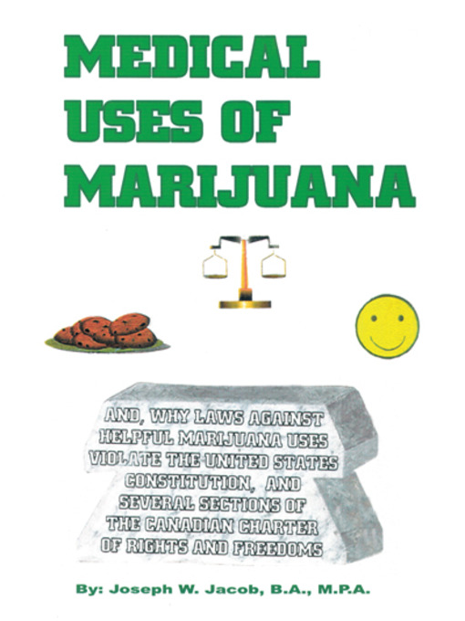 Title details for Medical Uses of Marijuana by Joseph W. Jacob - Wait list